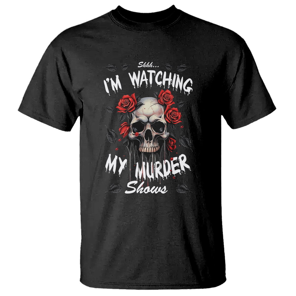 creepy-skull-t-shirt-shhh-im-watching-my-murder-shows