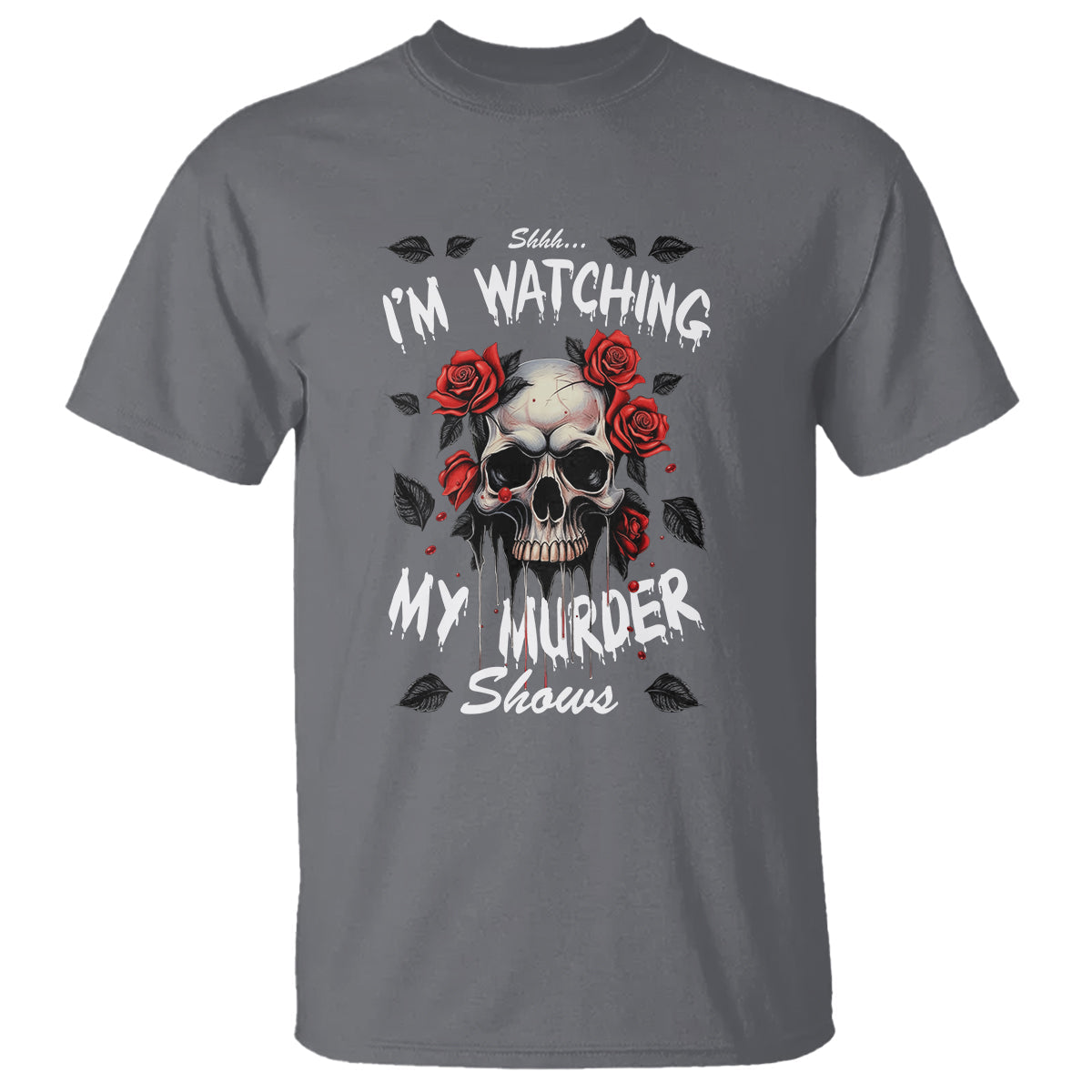 creepy-skull-t-shirt-shhh-im-watching-my-murder-shows