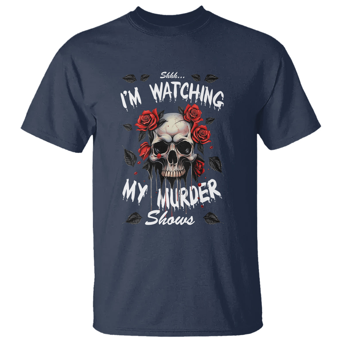 creepy-skull-t-shirt-shhh-im-watching-my-murder-shows