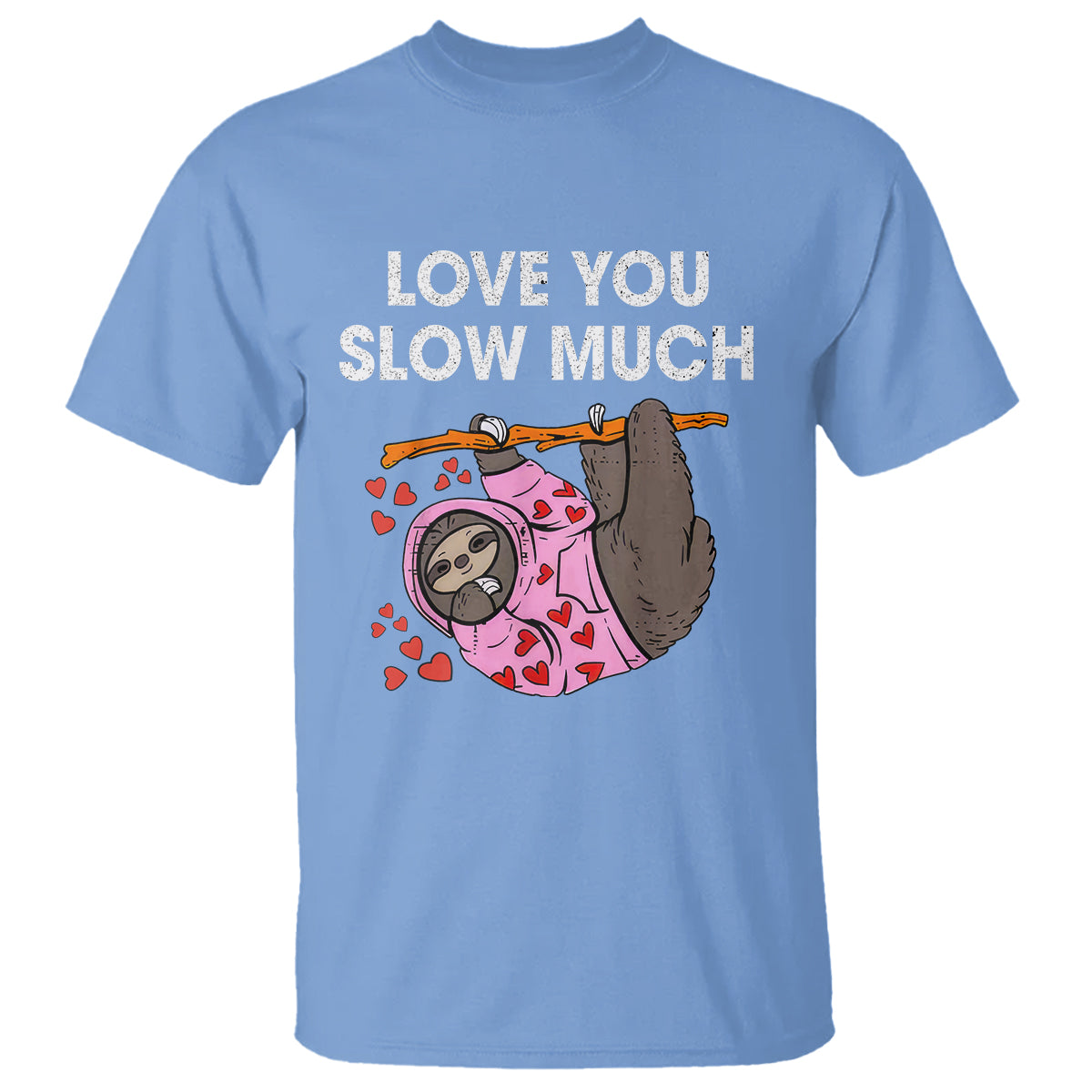 valentines-day-t-shirt-love-you-slow-much-funny-sloth-hearts-cute-lazy