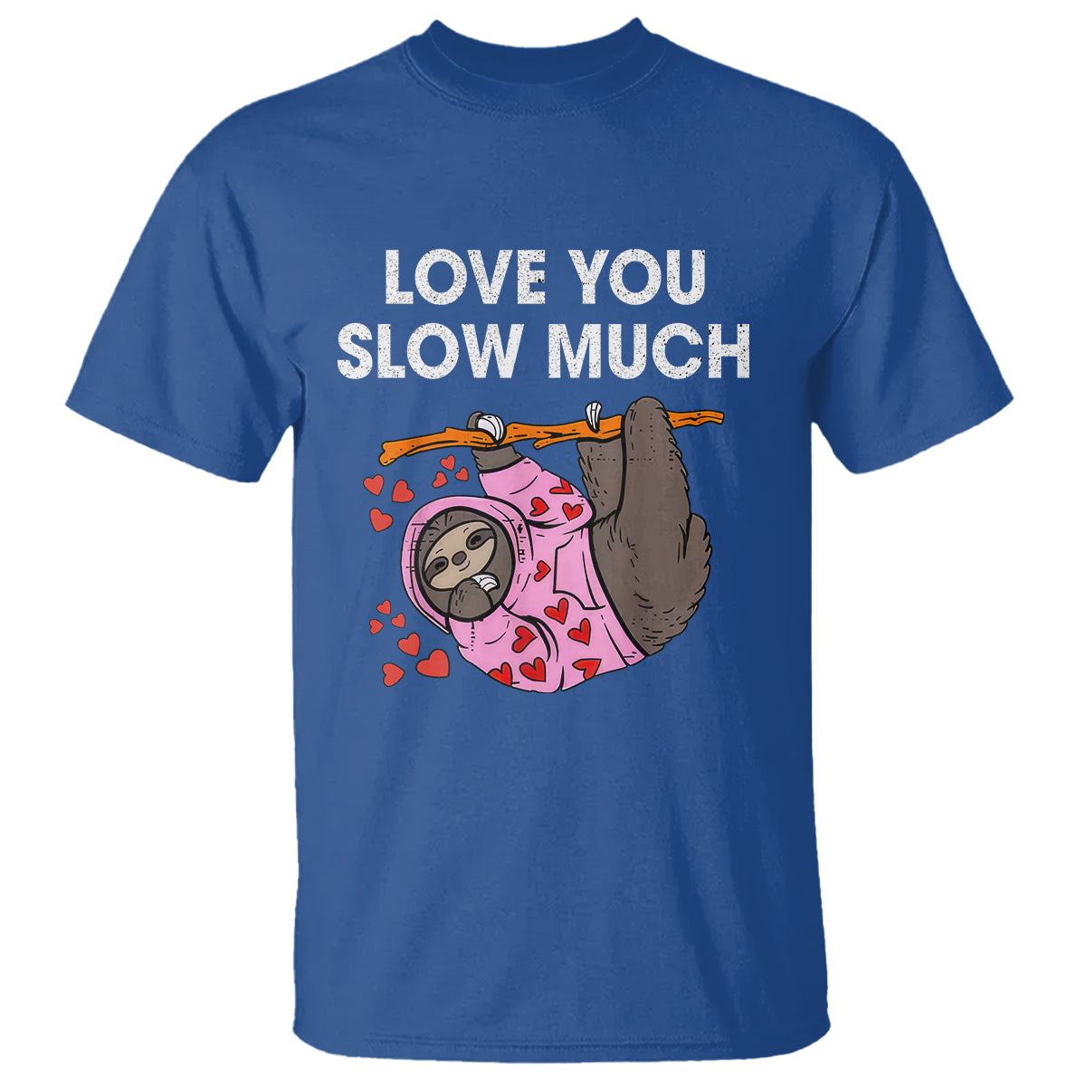 valentines-day-t-shirt-love-you-slow-much-funny-sloth-hearts-cute-lazy