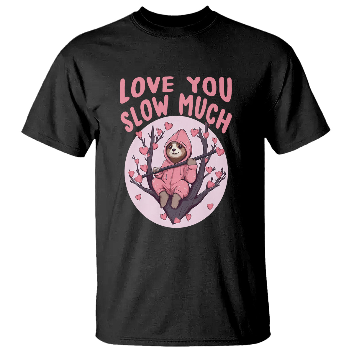 valentines-day-t-shirt-love-you-slow-much-funny-sloth-hearts-cute-lazy-1