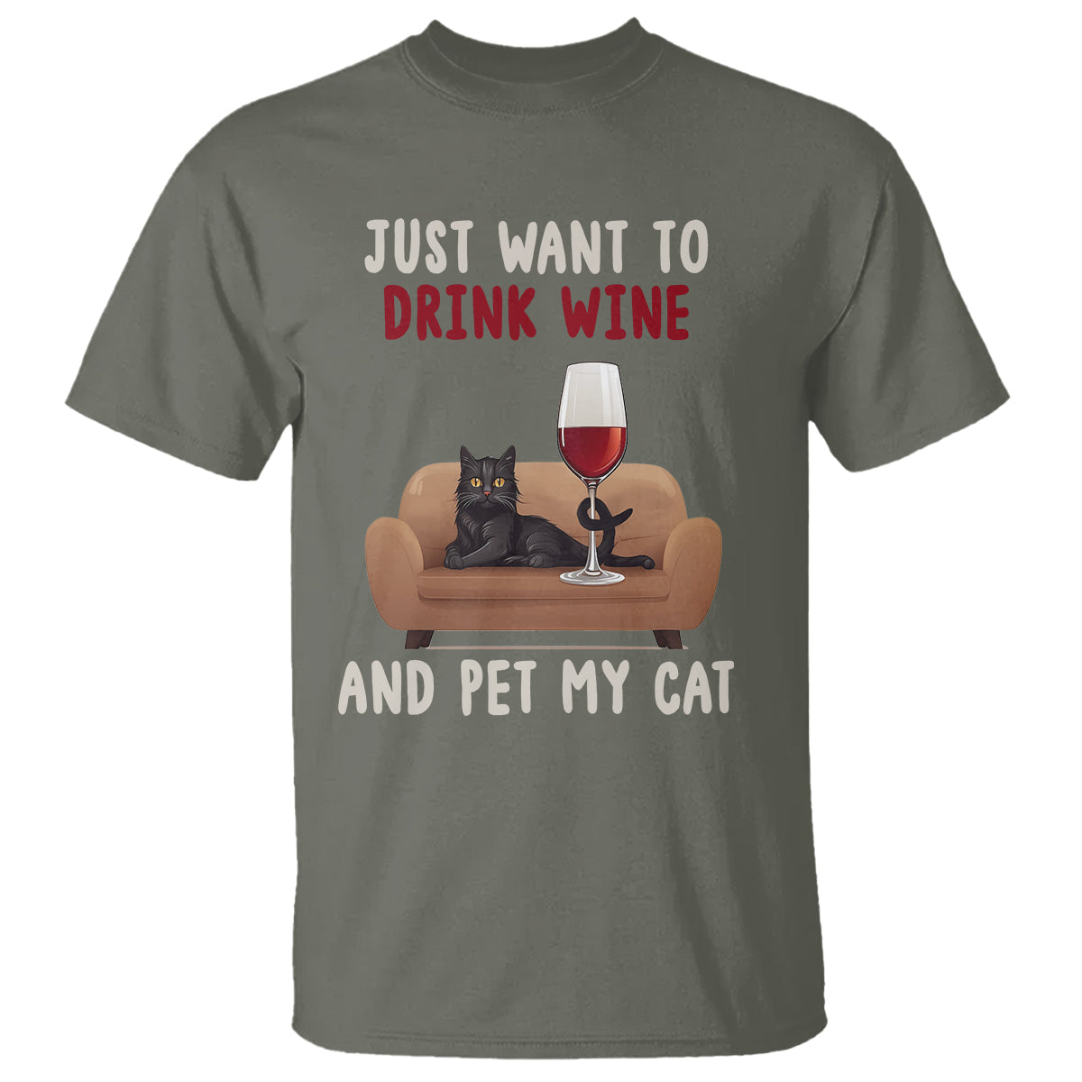 i-just-want-to-drink-wine-and-pet-my-cat-t-shirt
