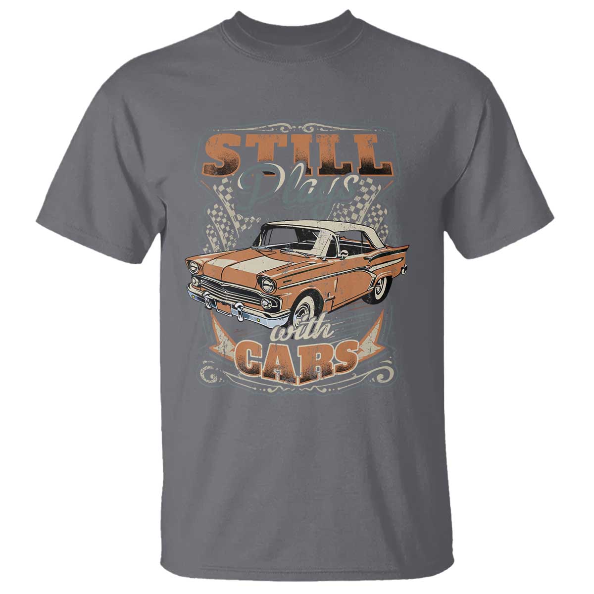 funny-car-lover-t-shirt-still-plays-with-cars