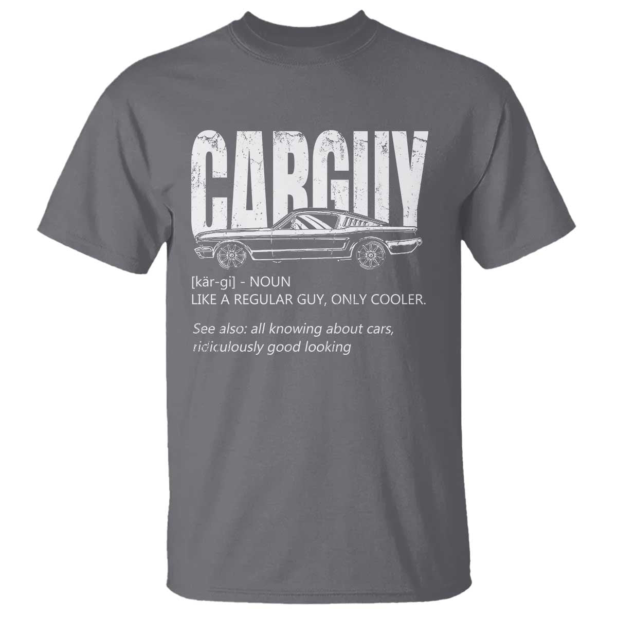 car-lover-t-shirt-car-guy-like-a-regular-guy-only-cooler