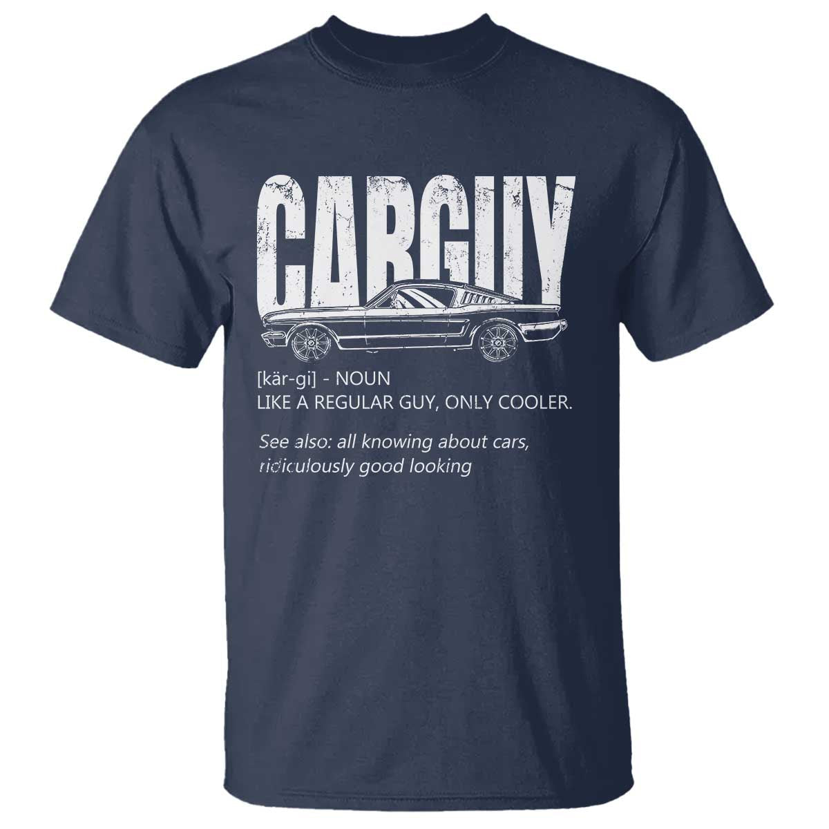 car-lover-t-shirt-car-guy-like-a-regular-guy-only-cooler