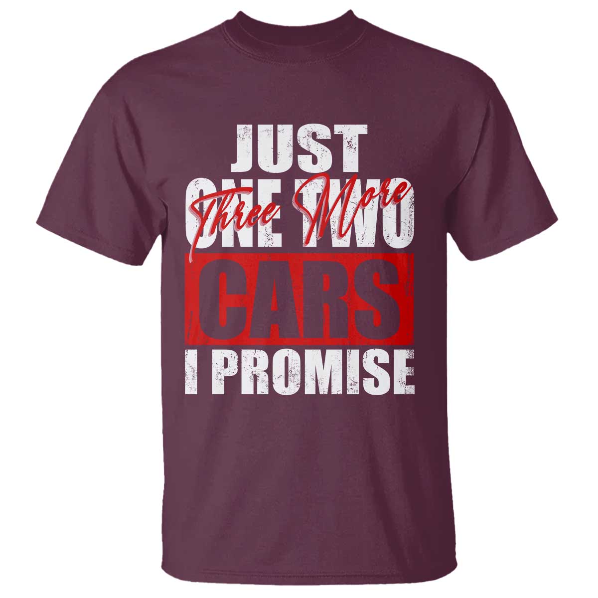 funny-car-lover-t-shirt-just-one-two-three-more-cars-i-promise