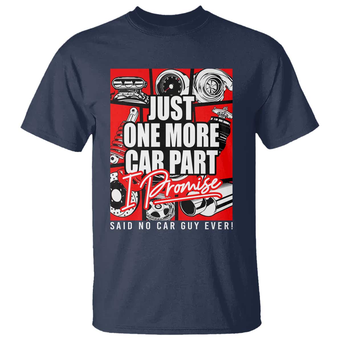car-lover-t-shirt-just-one-more-car-part-i-promise
