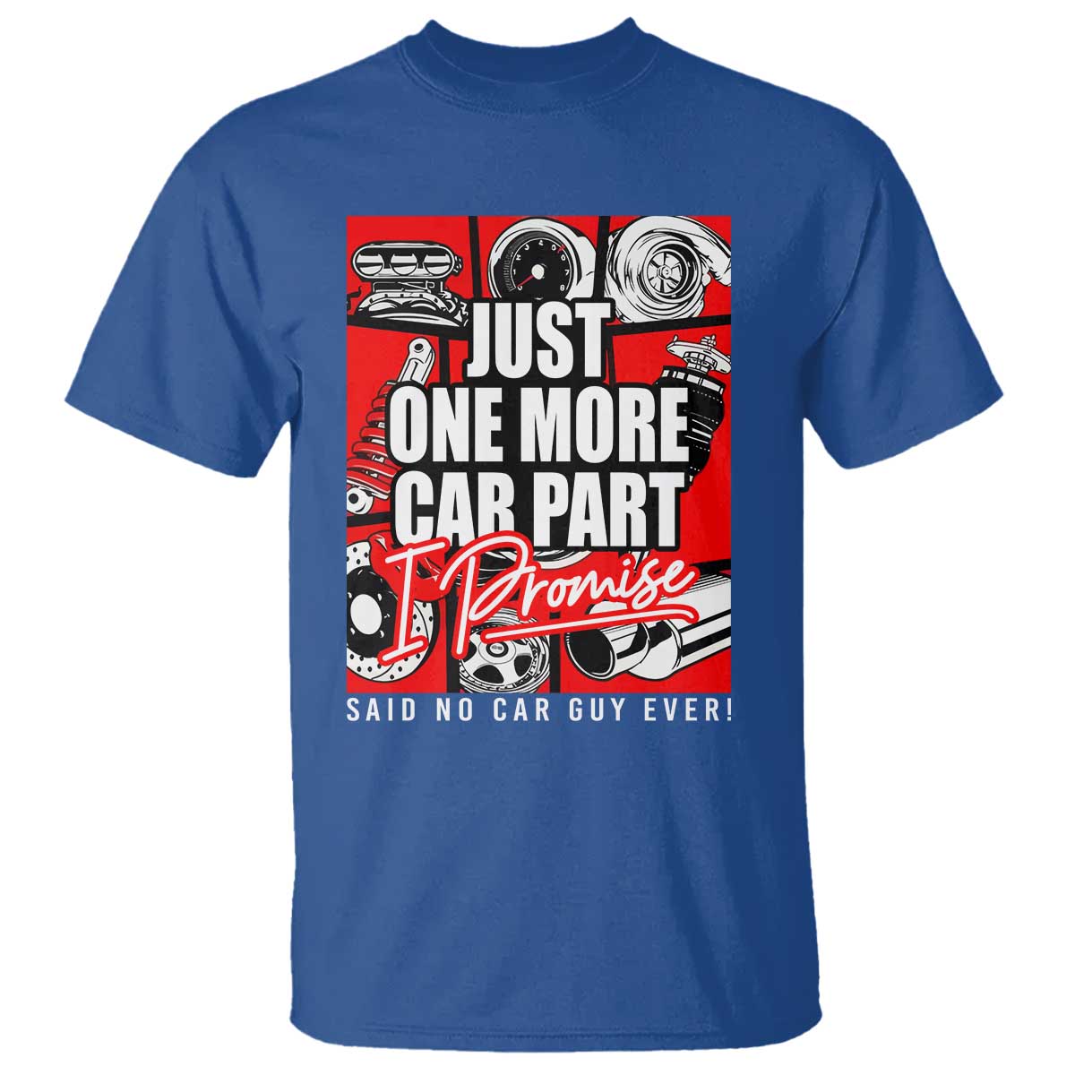 car-lover-t-shirt-just-one-more-car-part-i-promise