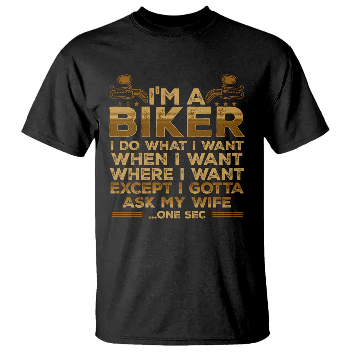 motorcycle-rider-t-shirt-im-a-biker-i-do-what-i-want