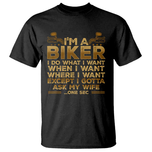 motorcycle-rider-t-shirt-im-a-biker-i-do-what-i-want