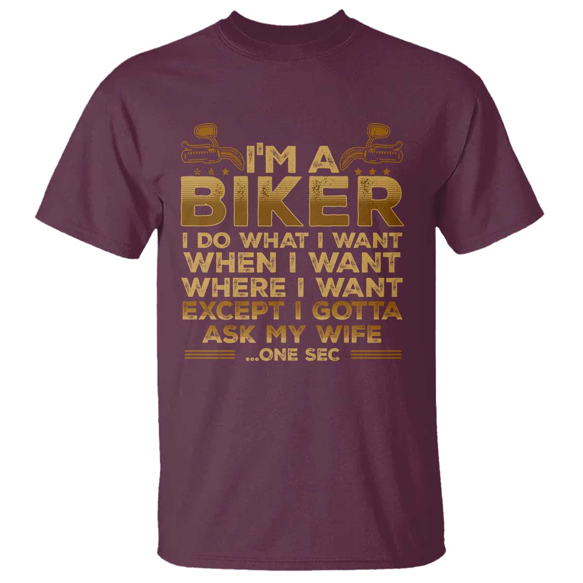 motorcycle-rider-t-shirt-im-a-biker-i-do-what-i-want