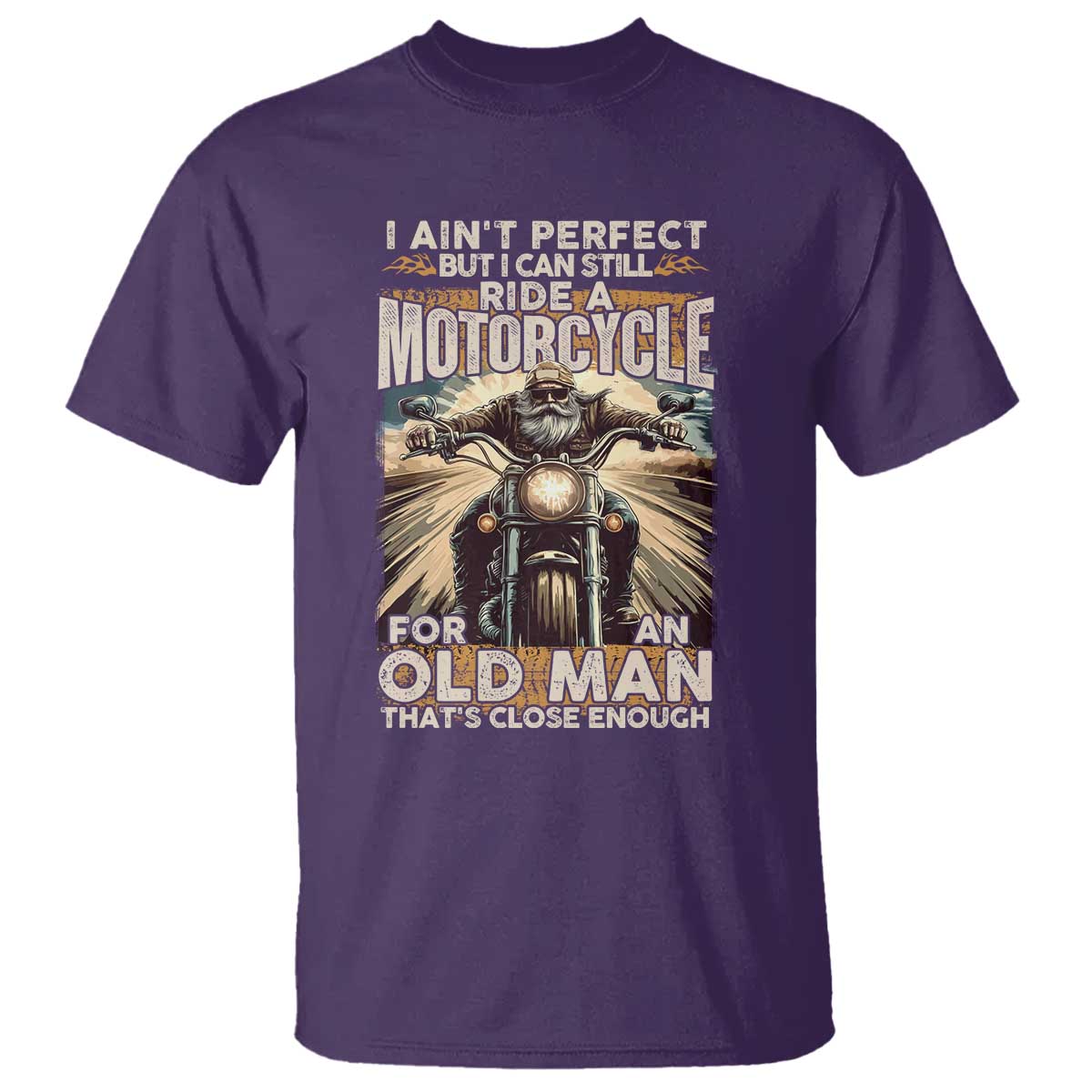 motorcycle-rider-t-shirt-i-aint-perfect-but-i-can-still-ride-a-motorcycle