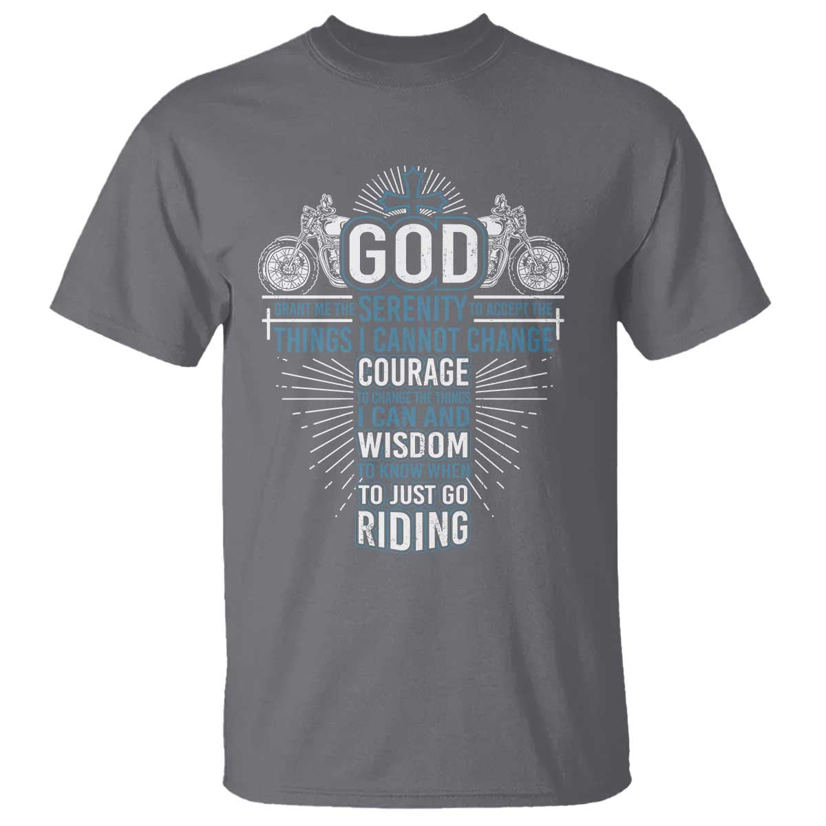 christian-motorcycle-rider-t-shirt-god-grant-me-the-serenity-to-accept-the-things-i-cannot-change