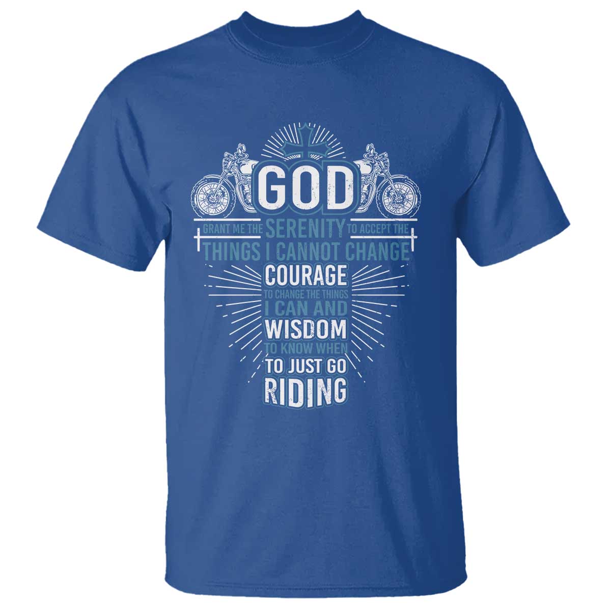 christian-motorcycle-rider-t-shirt-god-grant-me-the-serenity-to-accept-the-things-i-cannot-change