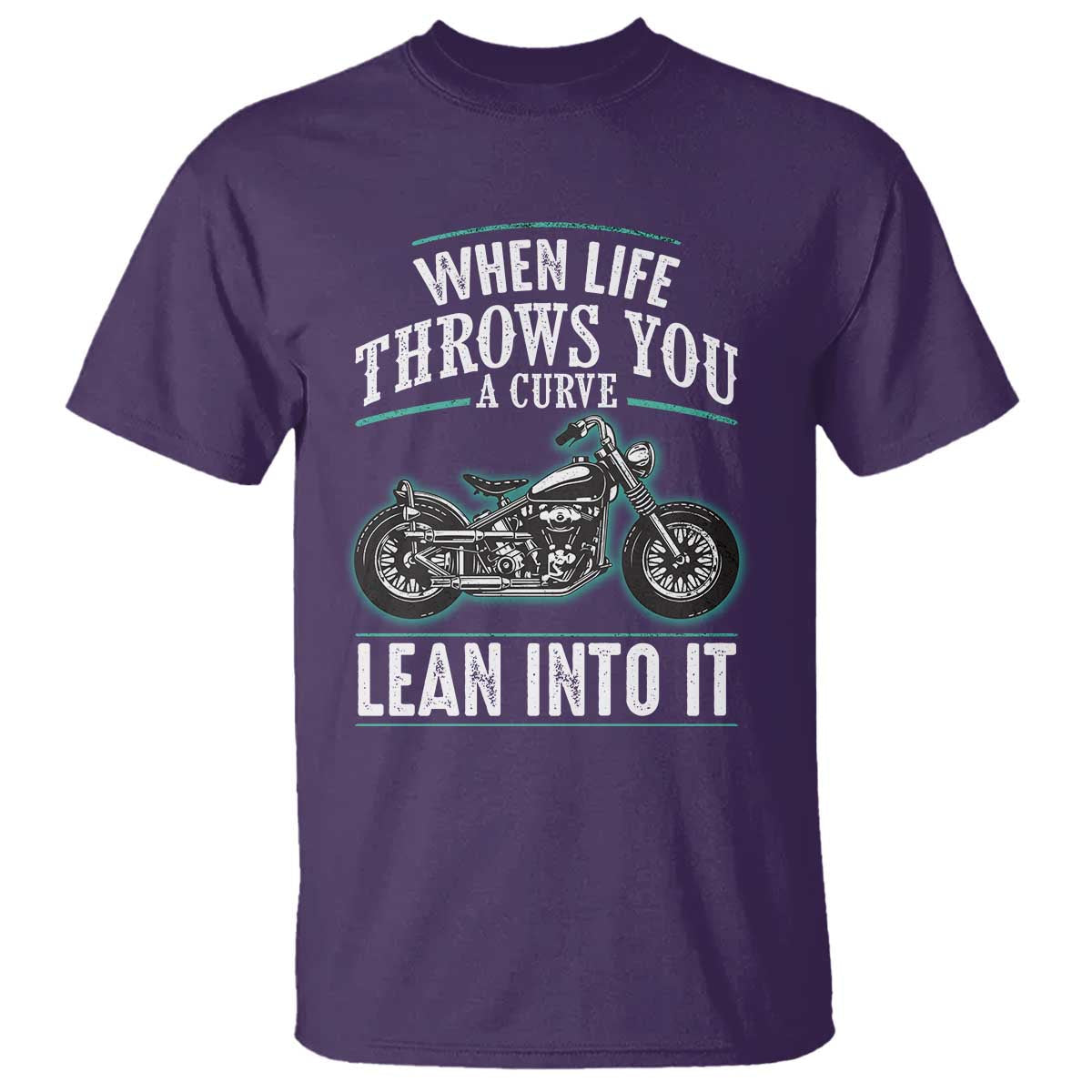 motorcycle-rider-t-shirt-when-life-throws-you-a-curve-lean-into-it