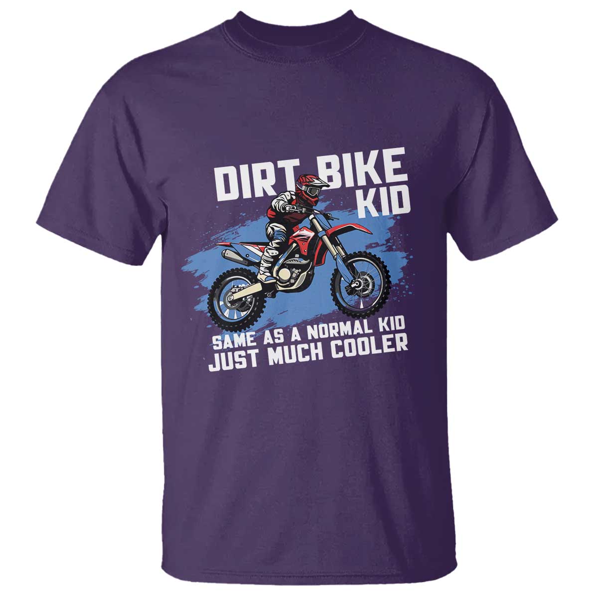 dirt-bike-kid-t-shirt-same-as-a-normal-kid-just-much-cooler