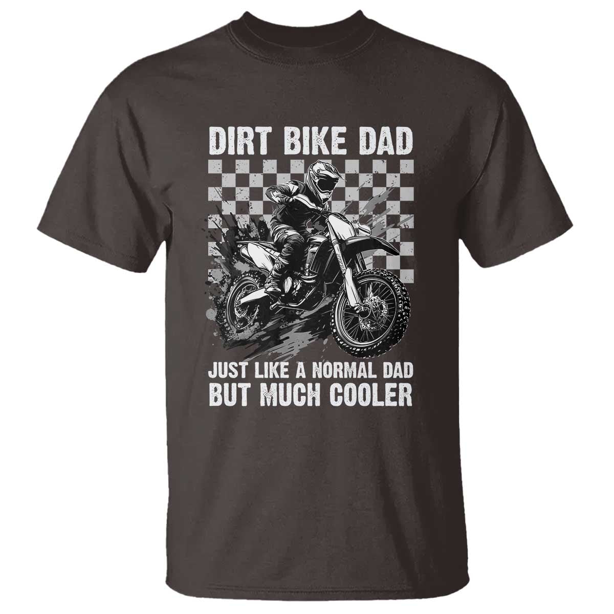 dirt-bike-dad-t-shirt-just-like-a-normal-dad-but-much-cooler