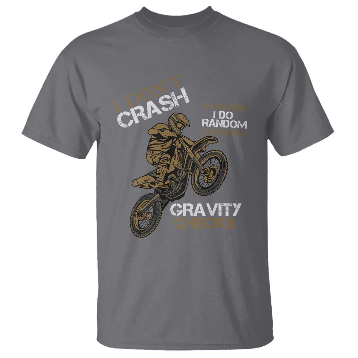 dirt-bike-t-shirt-i-dont-crash-i-do-random-gravity-checks