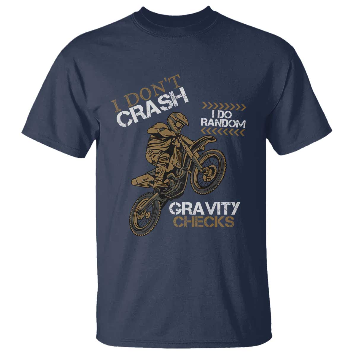 dirt-bike-t-shirt-i-dont-crash-i-do-random-gravity-checks
