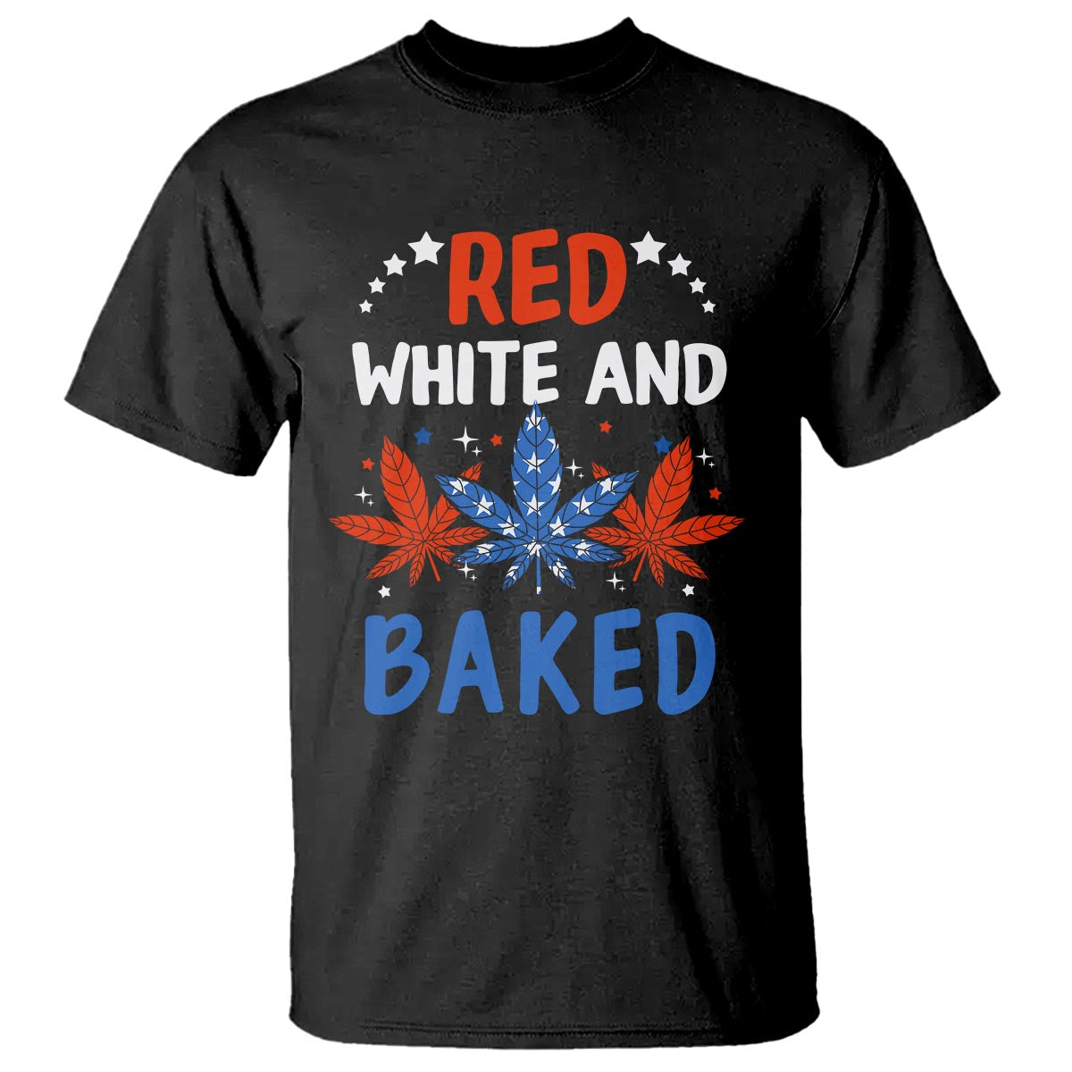funny-marijuana-4th-of-july-t-shirt-red-white-and-baked-patriotic-weed
