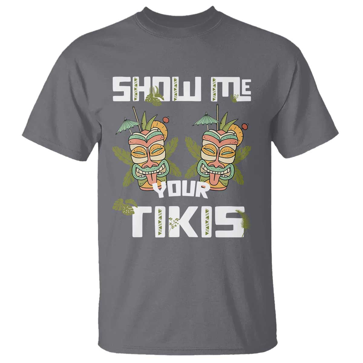 funny-hawaii-t-shirt-show-me-your-tikis-mask-aloha-hawaiian