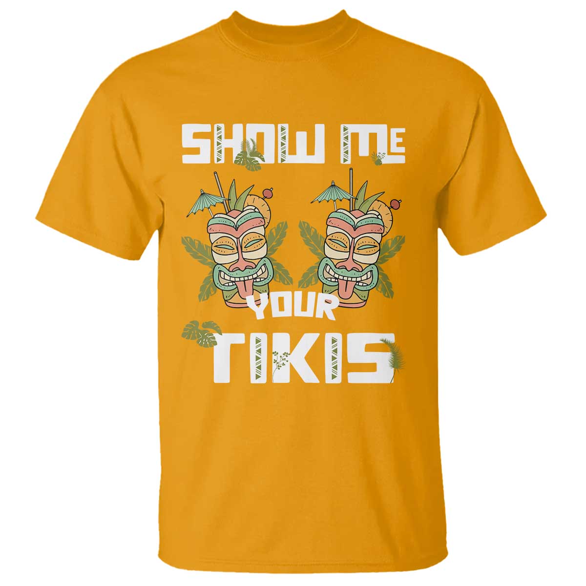 funny-hawaii-t-shirt-show-me-your-tikis-mask-aloha-hawaiian