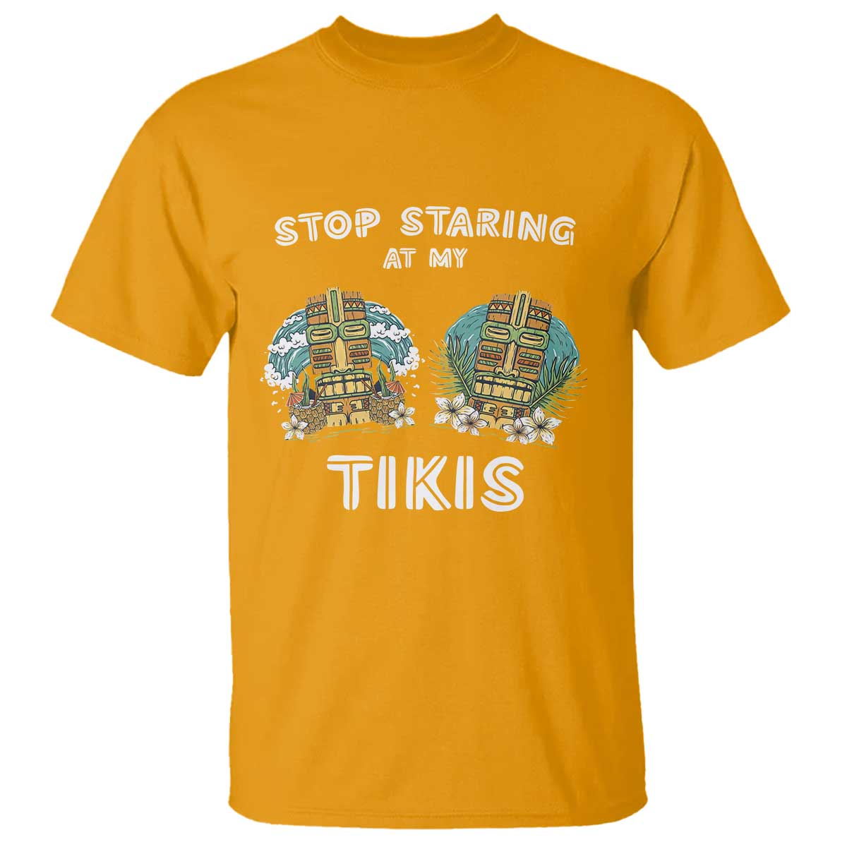 funny-hawaii-t-shirt-stop-staring-at-my-tikis-mask-aloha-hawaiian