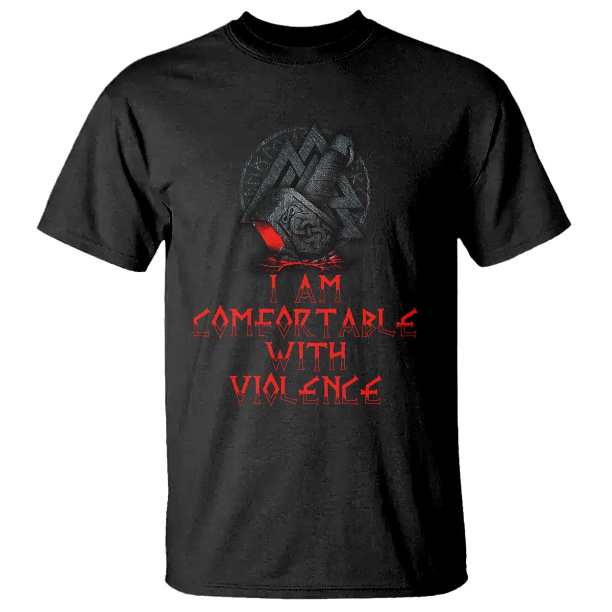 viking-t-shirt-i-am-comfortable-with-violence