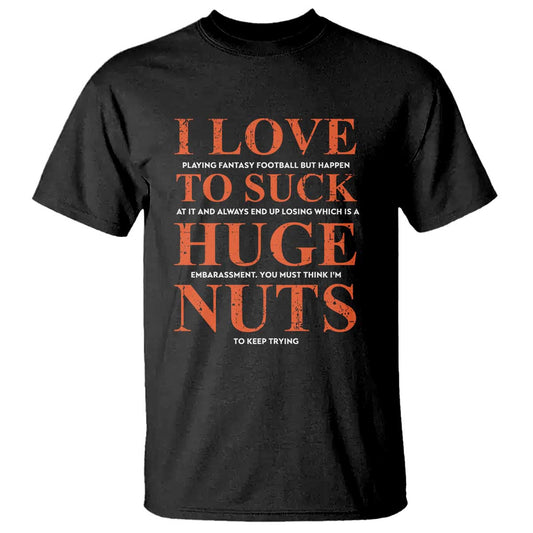 funny-fantasy-football-loser-t-shirt-i-love-to-suck