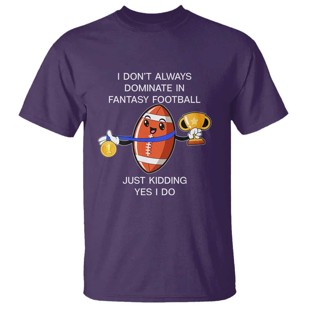 funny-fantasy-football-t-shirt-i-dont-always-dominate
