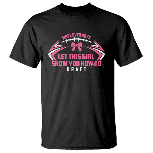 fantasy-football-t-shirt-move-over-boys-let-this-girl-show-you-how-to-draft