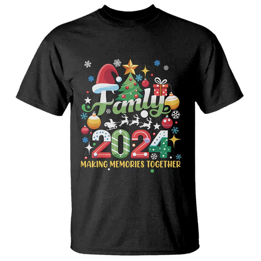 family-christmas-2024-making-memories-together-t-shirt