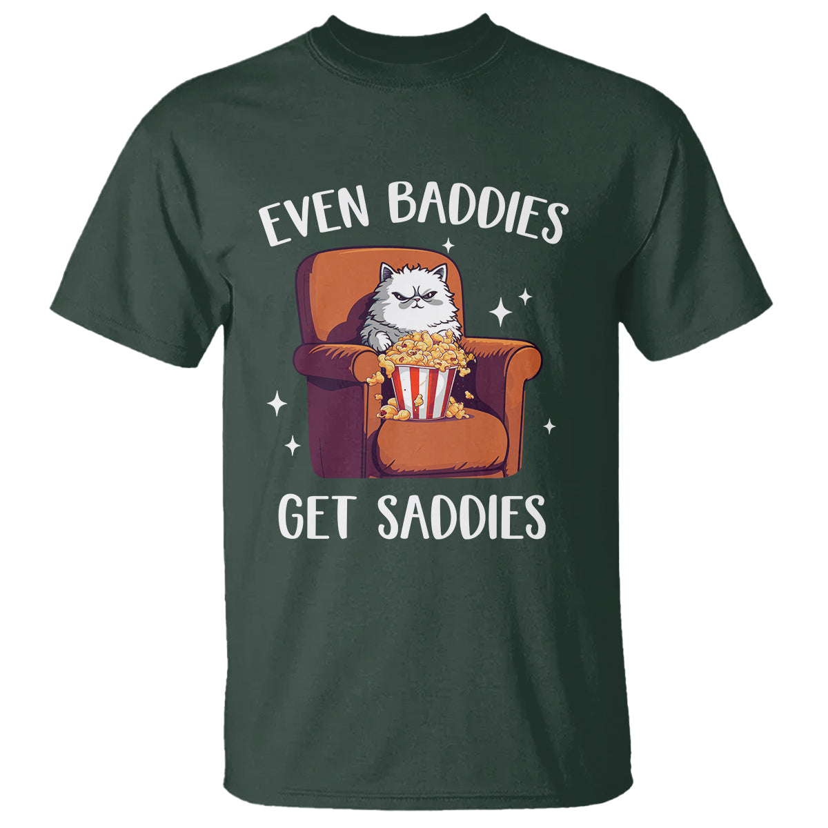even-baddies-get-saddies-meme-cat-funny-t-shirt