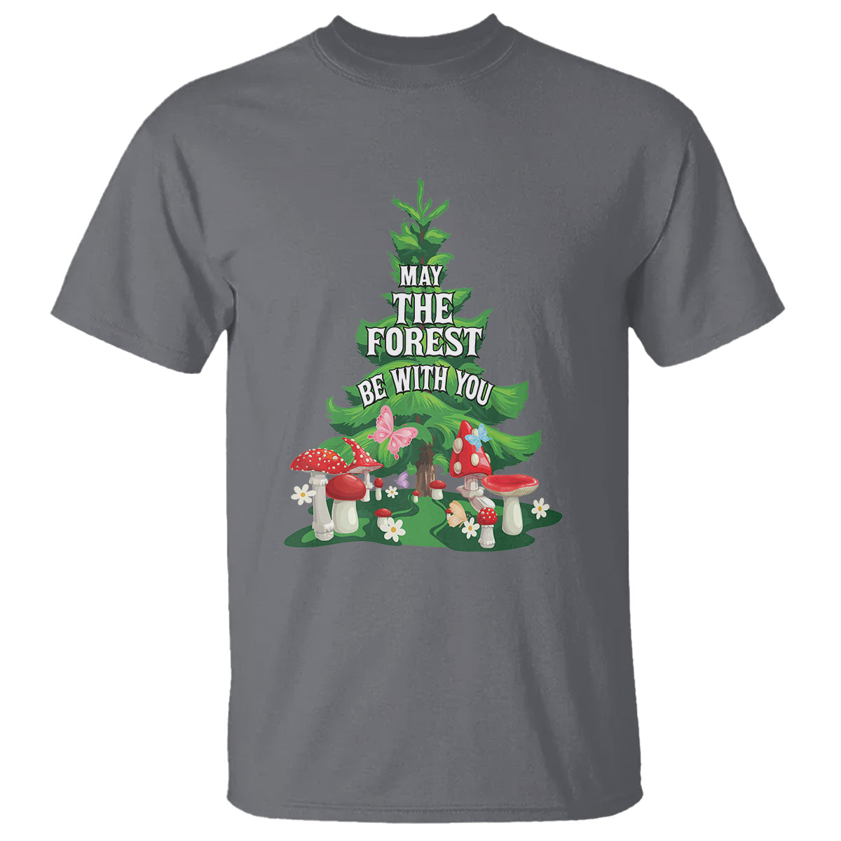 nature-lover-t-shirt-may-the-forest-be-with-you-cute-earth-day