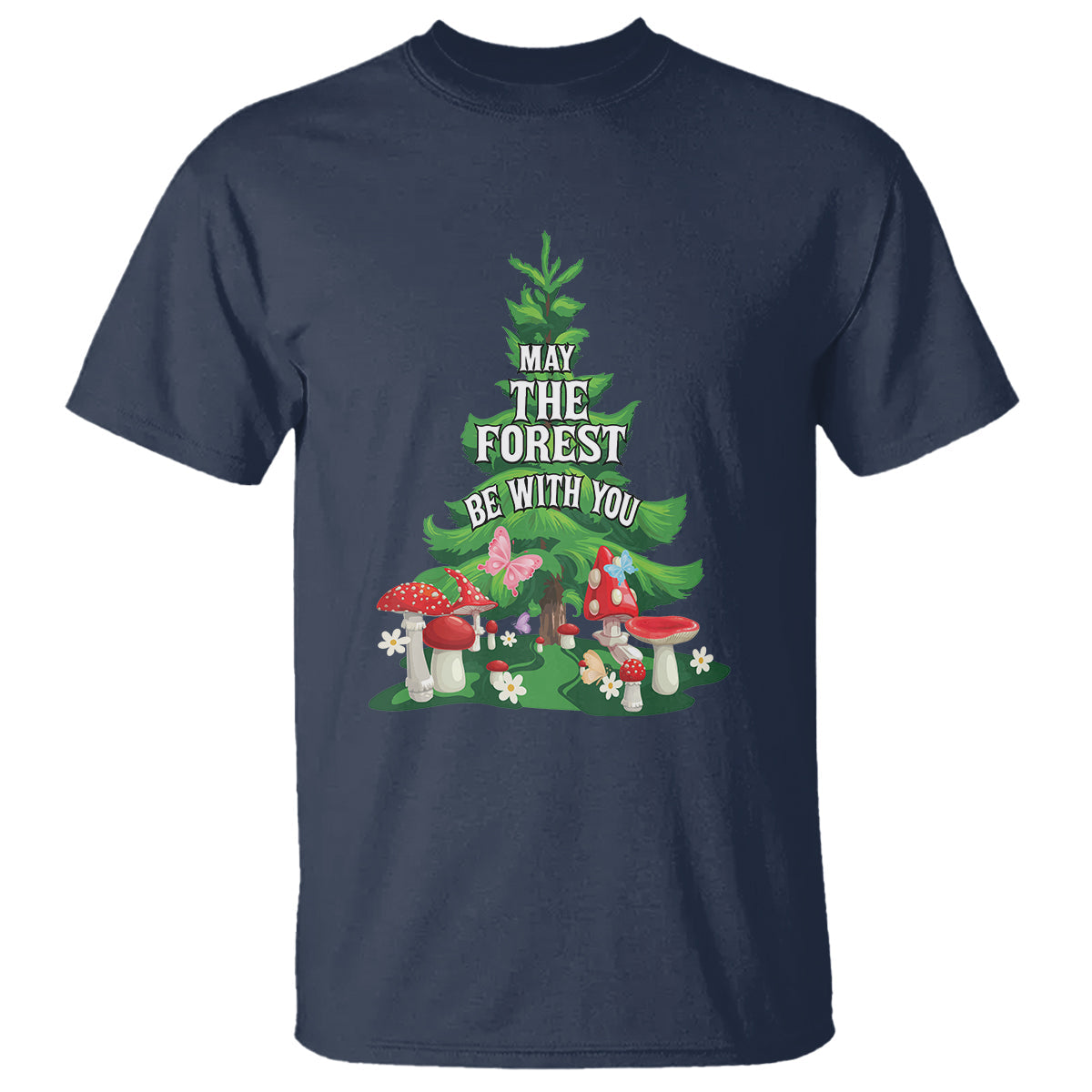 nature-lover-t-shirt-may-the-forest-be-with-you-cute-earth-day