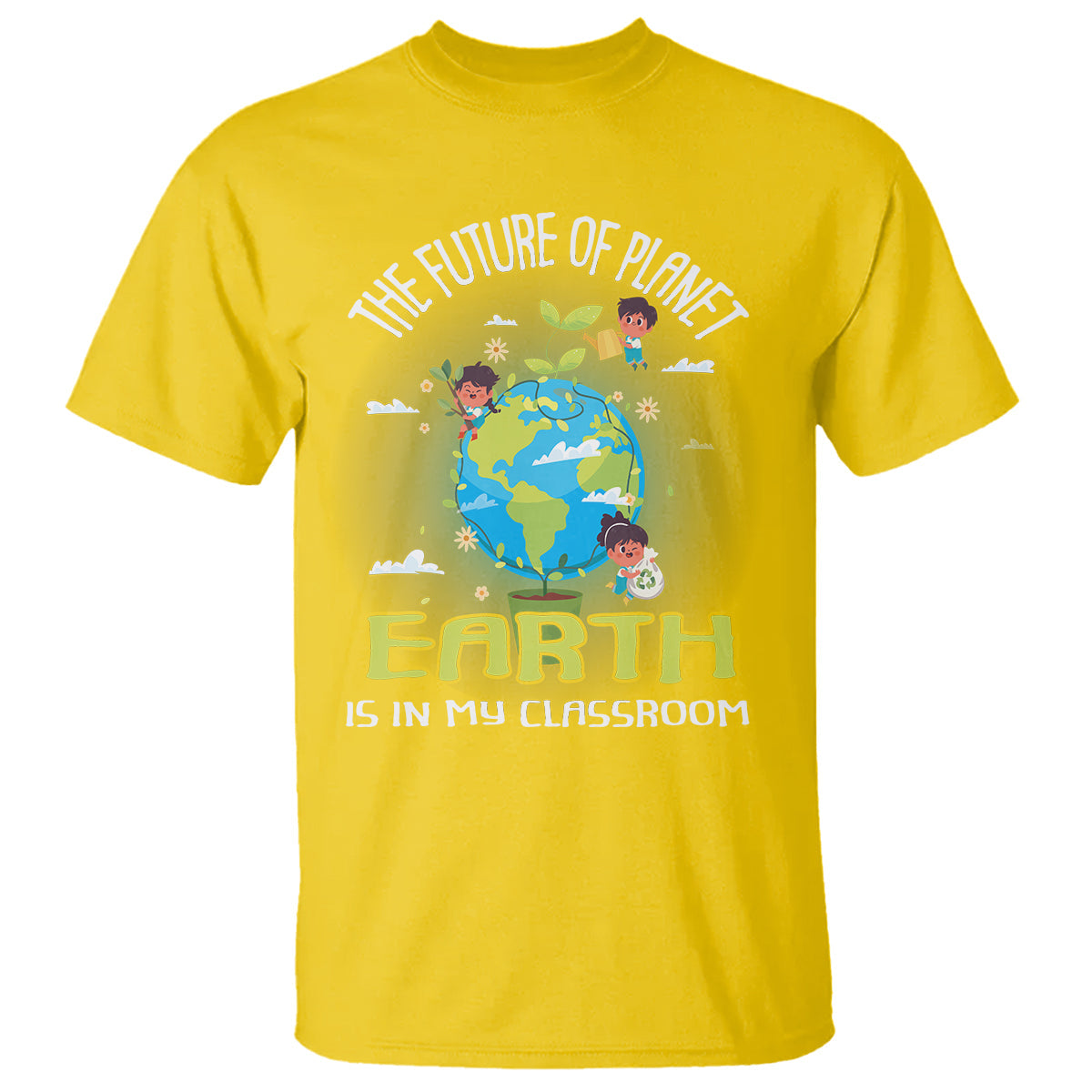 earth-day-teacher-t-shirt-the-future-of-planet-earth-is-in-my-classroom-cute-kids