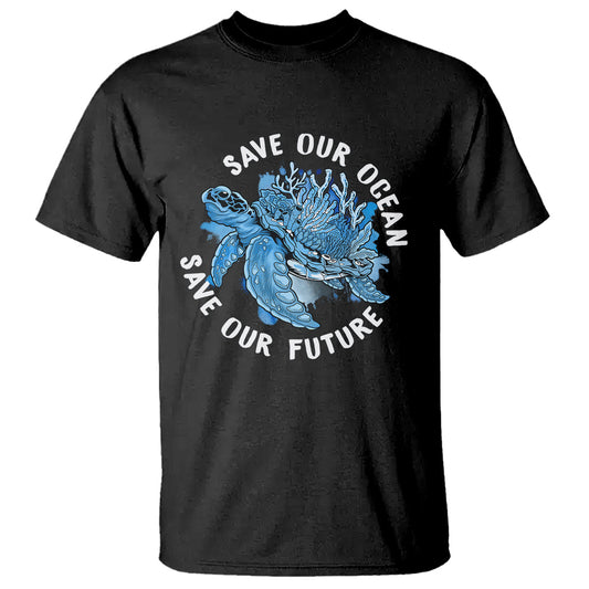 earth-day-t-shirt-save-our-oceans-save-our-future-sea-turtle