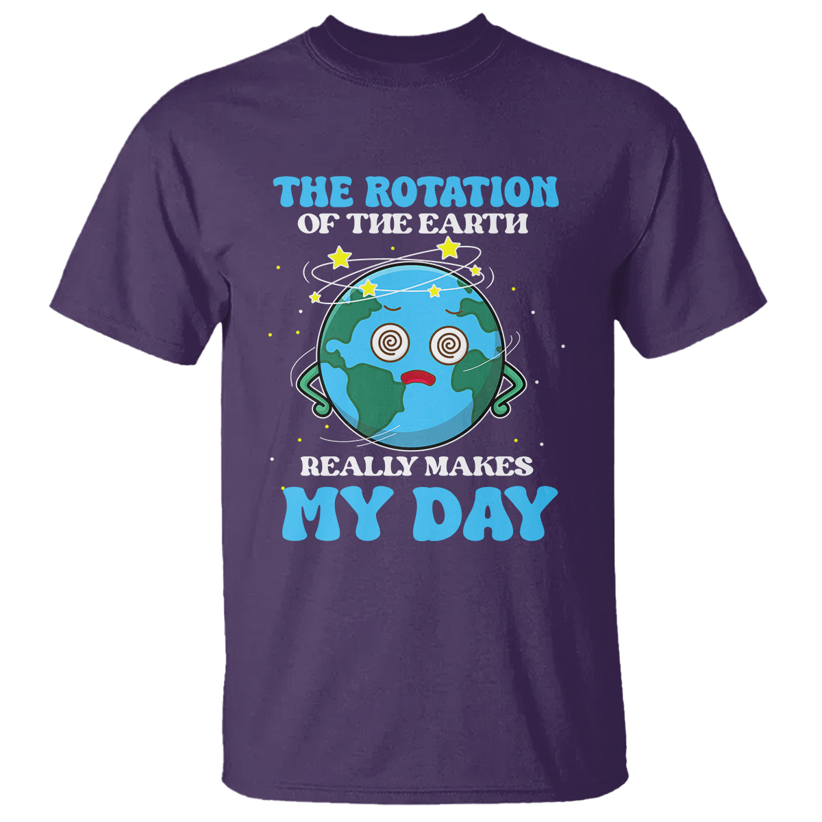 funny-science-t-shirt-the-rotation-of-the-earth-really-makes-my-day-earth-day-outer-space