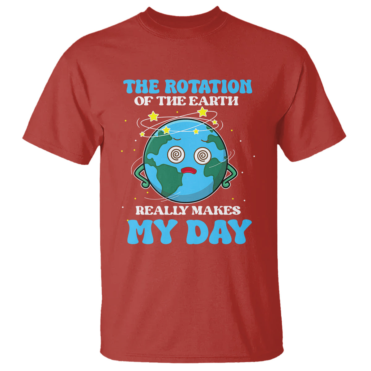 funny-science-t-shirt-the-rotation-of-the-earth-really-makes-my-day-earth-day-outer-space