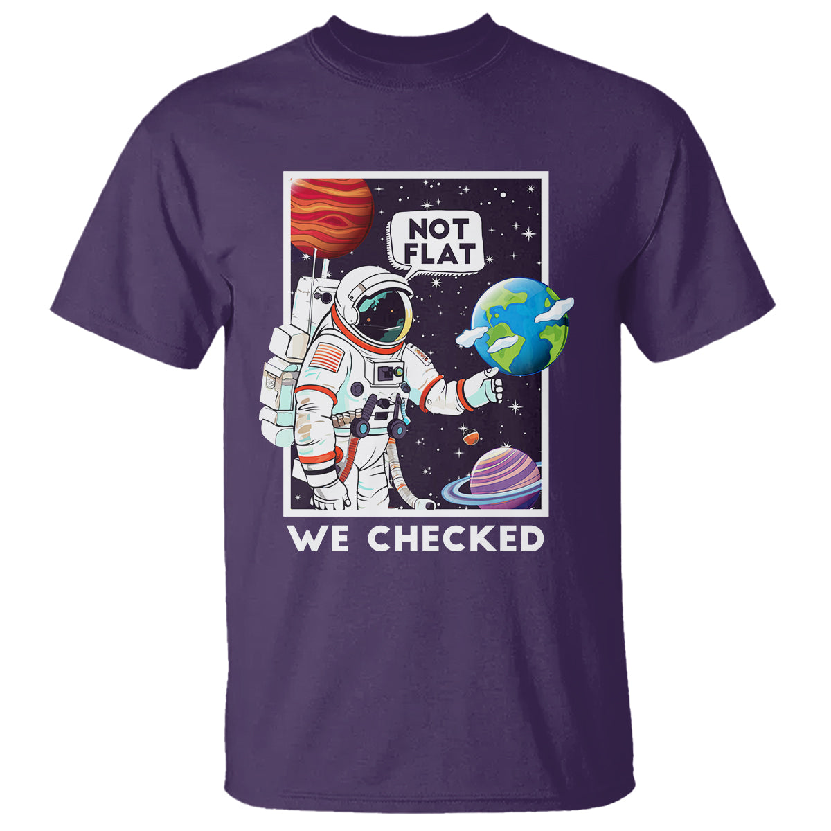 funny-outer-space-t-shirt-astronaut-not-flat-we-checked-scientists