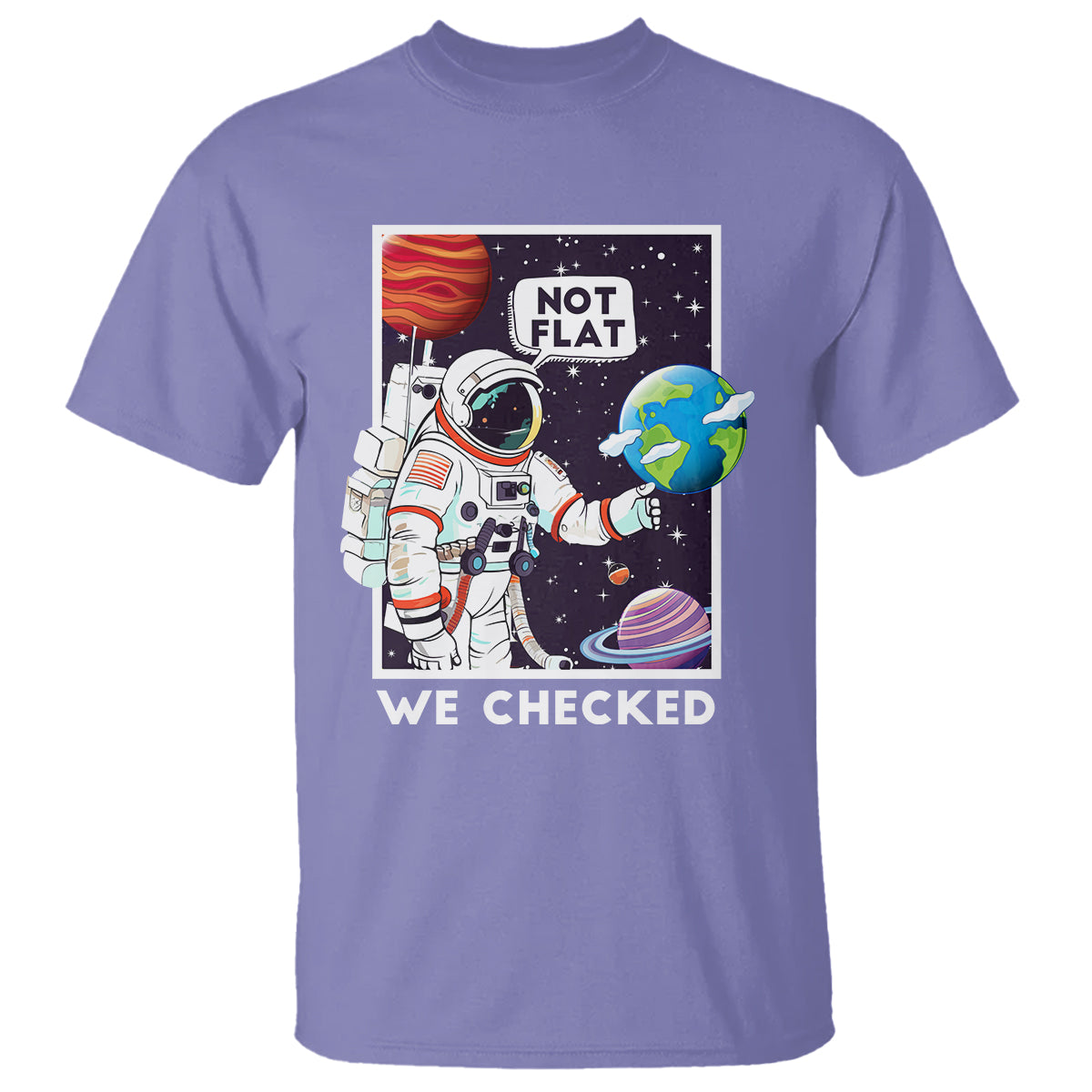 funny-outer-space-t-shirt-astronaut-not-flat-we-checked-scientists