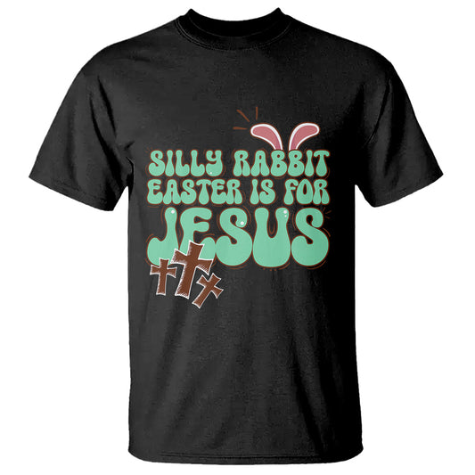 silly-rabbit-easter-is-for-jesus-funny-t-shirt