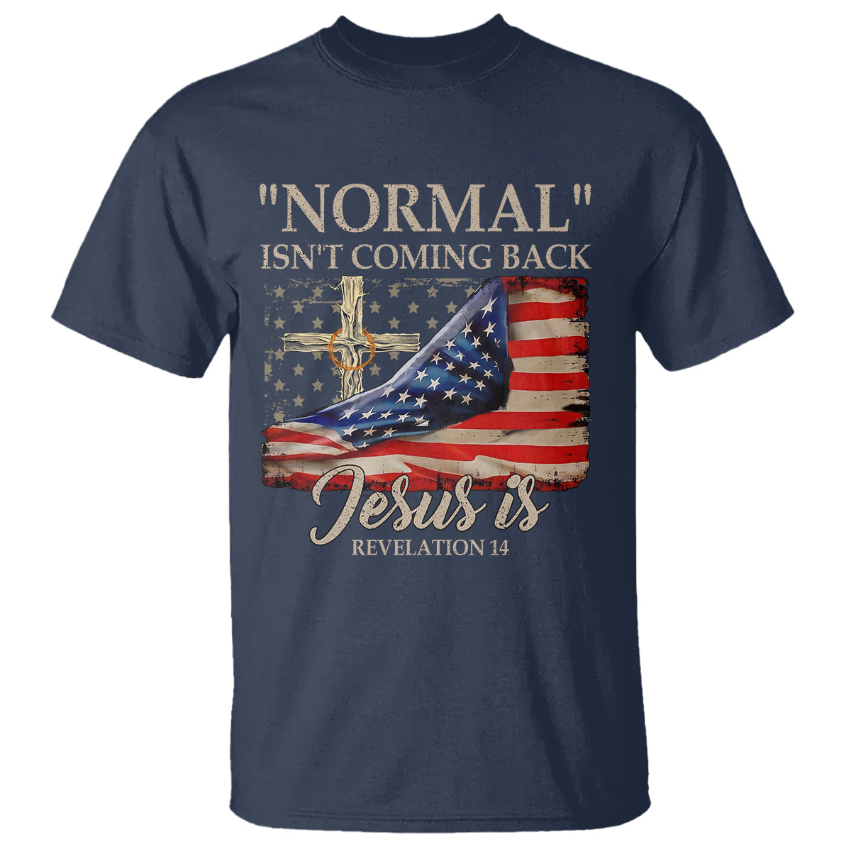 easter-day-t-shirt-normal-isnt-coming-back-jesus-is-us-christian-flag