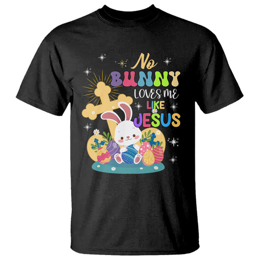 easter-day-t-shirt-no-bunny-loves-me-like-jesus-cute-rabbit