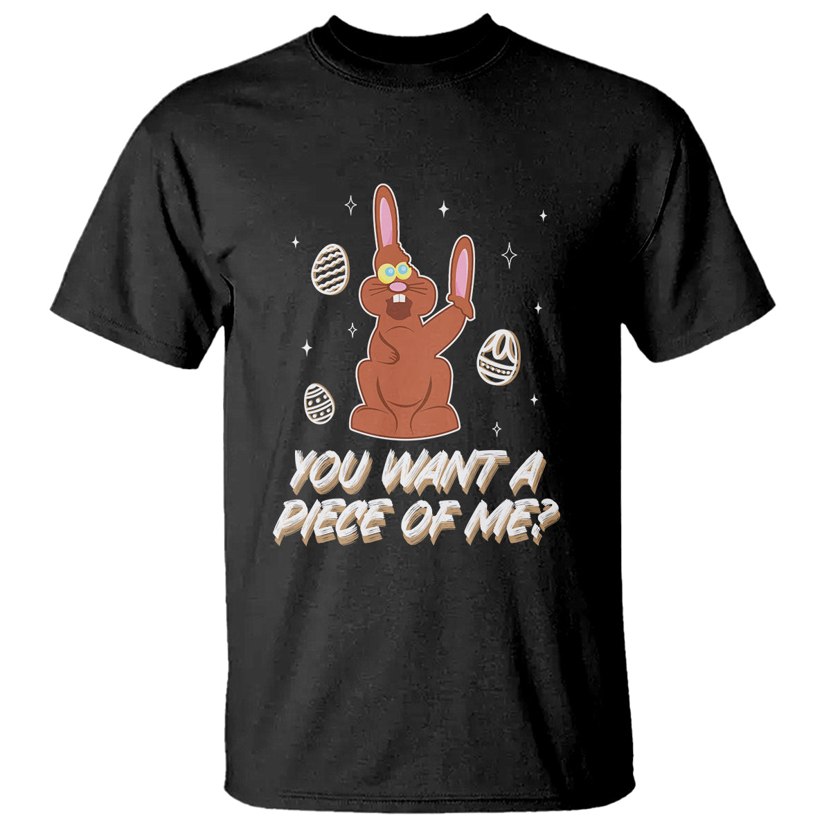 easter-day-t-shirt-you-want-a-piece-of-me-chocolate-bunny