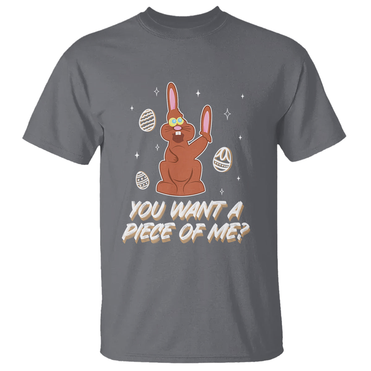 easter-day-t-shirt-you-want-a-piece-of-me-chocolate-bunny