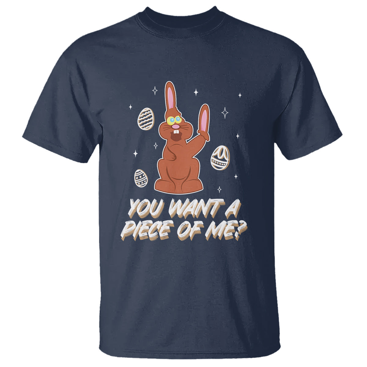 easter-day-t-shirt-you-want-a-piece-of-me-chocolate-bunny