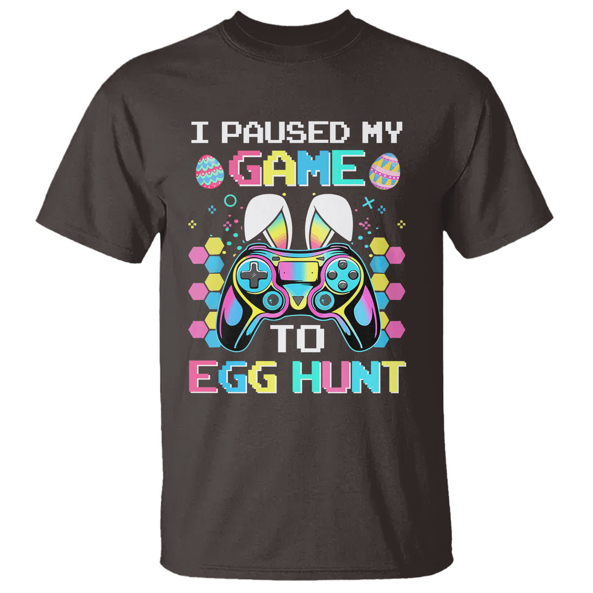 easter-day-t-shirt-i-paused-my-game-to-egg-hunt-funny-gamer
