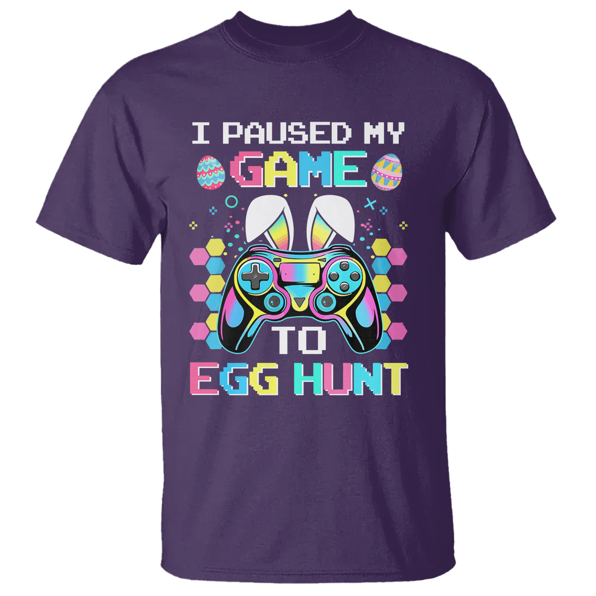 easter-day-t-shirt-i-paused-my-game-to-egg-hunt-funny-gamer